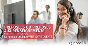 Publication d'un appel de candidatures en continu - Préposée ou préposé aux renseignements, classe nominale 